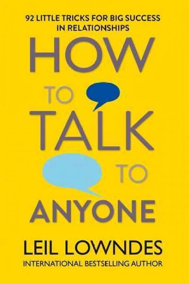 How to talk to anyone