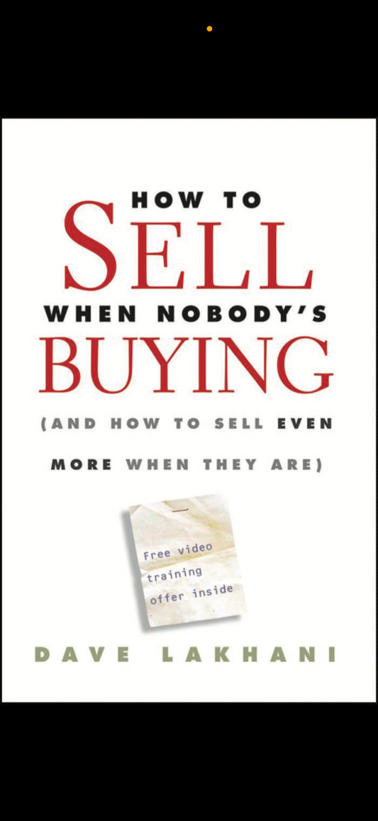 How to sell when nobody’s buying