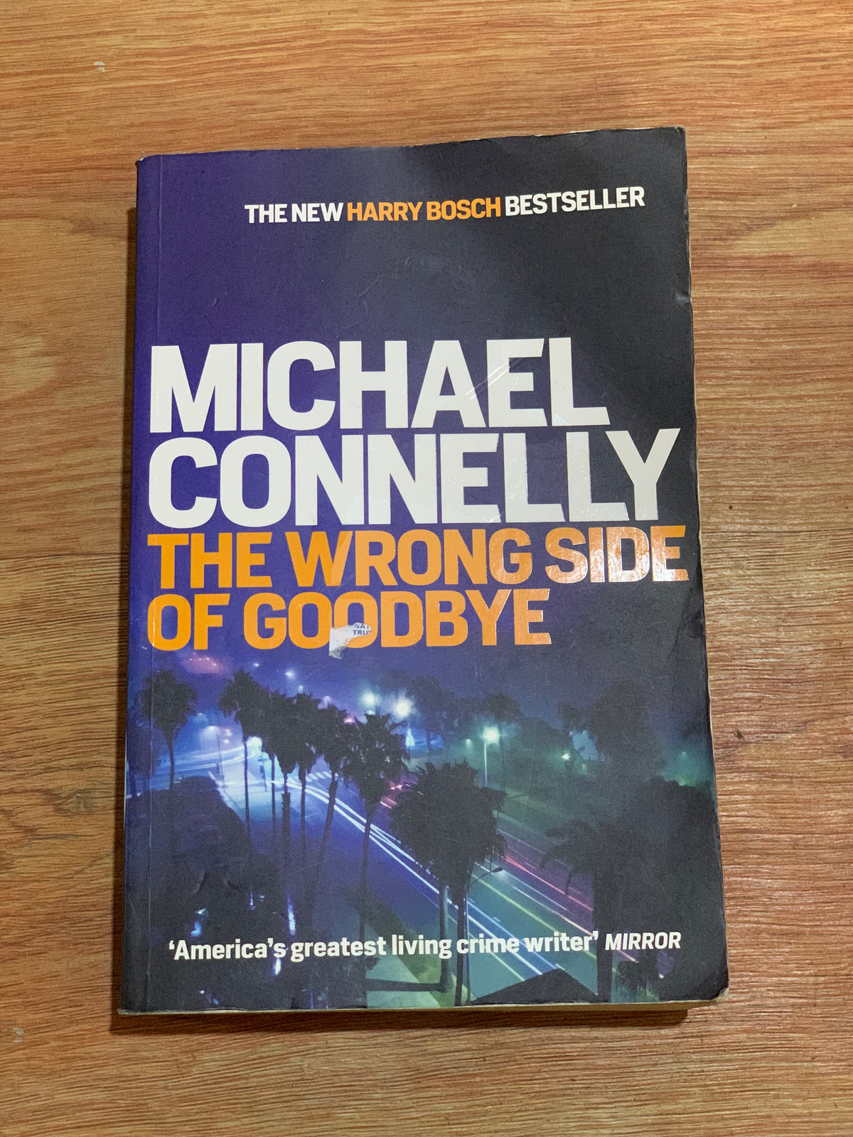 MICHAEL CONNELLY THE WRONG SIDE OF GOODBYE
