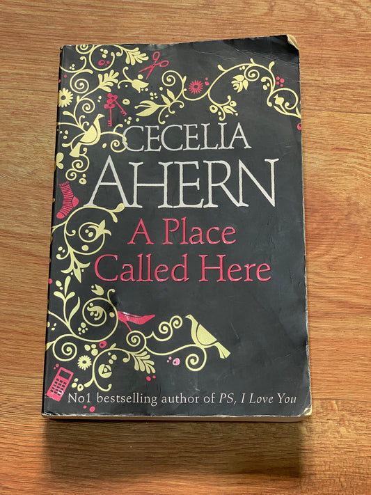 A PLACE CALLED HERE